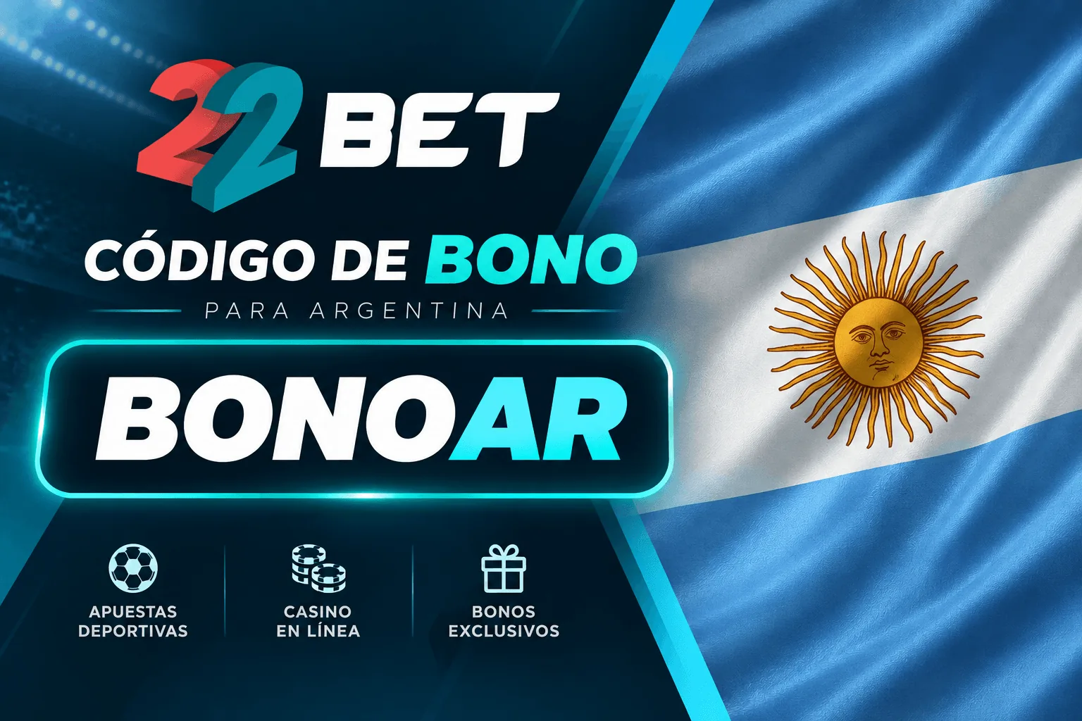 Código promocional BONOAR de 22Bet para Argentina
